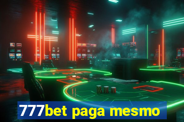 777bet paga mesmo